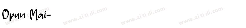 Opun Mai字体转换